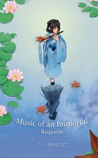 Music Of An Immortal - C. F. Benedict (ISBN 9798227146724)