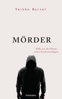 Mörder - Veikko Bartel (ISBN 9783442393480)