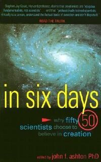 IN 6 DAYS - Ashton John (ISBN 9780890513415)