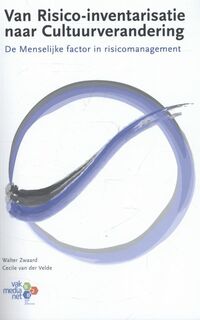 Van risico-inventarisatie naar cultuurverandering - Walter Zwaard, Cecile van der Velde (ISBN 9789462150157)