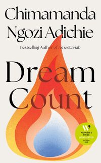 Dream Count - Chimamanda Ngozi Adichie (ISBN 9780008685737)