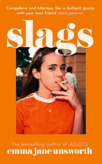 Slags - Emma Jane Unsworth (ISBN 9780008347222)