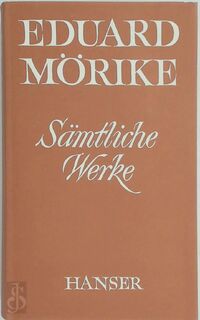 Sämtliche Werke - Eduard Mörike (ISBN 9783446116658)