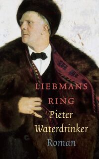 Liebmans ring - Pieter Waterdrinker (ISBN 9789029556453)