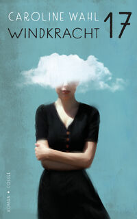 Windkracht 17 - Caroline Wahl (ISBN 9789464522167)