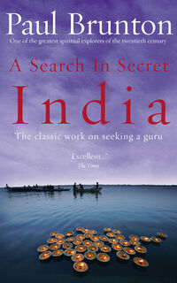 A Search In Secret India - Paul Brunton (ISBN 9781844130436)