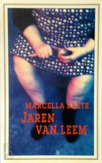 Jaren van leem [met opdracht] - Marcella Baete (ISBN 9789053333204)