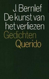 De kunst van het verliezen - J. Bernlef (ISBN 9789021448343)