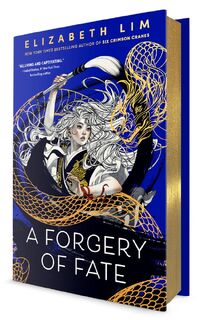 A Forgery of Fate - Elizabeth Lim (ISBN 9780593650615)