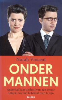 Onder mannen - Norah Vincent (ISBN 9789050188036)