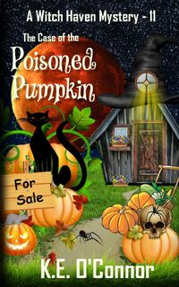 The Case of the Poisoned Pumpkin - K. E. O'Connor (ISBN 9781915378385)