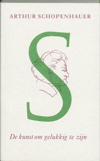 De kunst om gelukkig te zijn - Arthur Schopenhauer (ISBN 9789461272836)