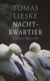 Nachtkwartier - Tomas Lieske (ISBN 9789021472966)