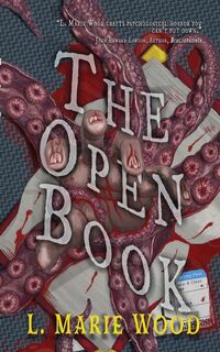 The Open Book - L. Marie Wood (ISBN 9781645542018)