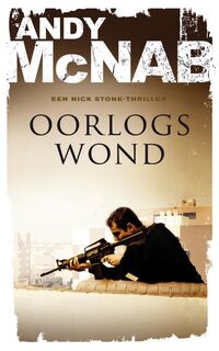 Oorlogswond - Andy McNab (ISBN 9789044964851)