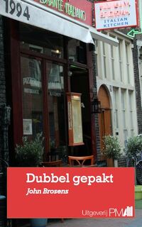 Dubbel gepakt - John Brosens (ISBN 9789078840534)
