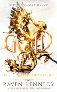 Kennedy, R: Gold - Raven Kennedy (ISBN 9781464224454)