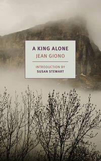 A King Alone - Alyson Waters, Jean Giono (ISBN 9781681373096)
