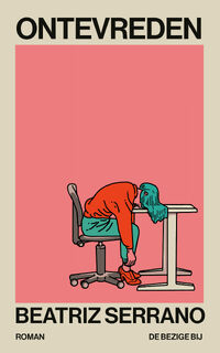 Ontevreden - Beatriz Serrano (ISBN 9789403134123)