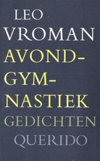 Avondgymnastiek - Leo Vroman (ISBN 9789021486840)
