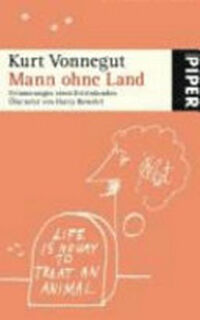 Mann ohne Land - Kurt Vonnegut (ISBN 9783492249287)
