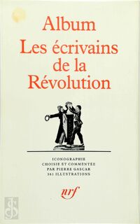 Album Les écrivains de la Révolution - Pierre Gascar (ISBN 9782070111602)