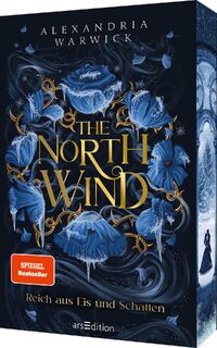 The North Wind - Reich aus Eis und Schatten (The Four Winds 1) - Alexandria Warwick (ISBN 9783845861074)