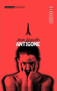 Antigone - Jean Anouilh (ISBN 9780413308603)