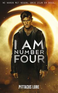 De Loriënkronieken 1 : Ik ben nummer Vier - Pittacus Lore (ISBN 9789022999363)
