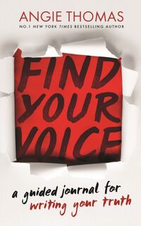 Find Your Voice - Angie Thomas (ISBN 9781406397109)