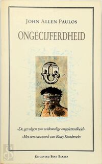 Ongecijferdheid - John Allen Paulos, Betty Louise Johanna Los (ISBN 9789035107892)