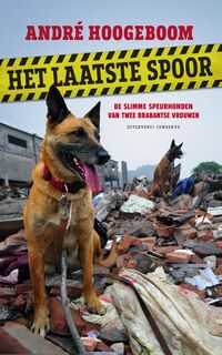 Het laatste spoor - André Hoogeboom (ISBN 9789054294030)