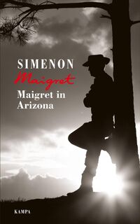 Maigret in Arizona - Georges Simenon (ISBN 9783311130321)