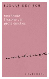 Een kleine filosofie van grote emoties: Verdriet - Ignaas Devisch (ISBN 9789462348035)