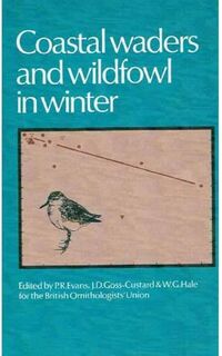 Coastal Waders and Wildfowl in Winter - P. R. Evans, J. D. Goss-Custard, W. G. Hale (ISBN 9780521259286)