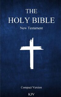KJV Holy Bible (New Testament) Portable Version - Elijah Putnam (ISBN 9798881479442)