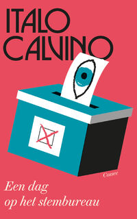 Een dag op het stembureau - Italo Calvino (ISBN 9789464522563)