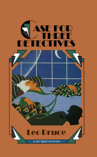 Case For Three Detectives - Leo Bruce (ISBN 9780897330336)