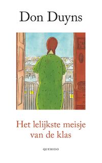 Het lelijkste meisje van de klas - Don Duyns (ISBN 9789021400389)