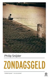Zondagsgeld - Philip Snijder (ISBN 9789046705421)