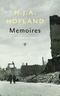 Memoires - H.J.A. Hofland (ISBN 9789023462521)