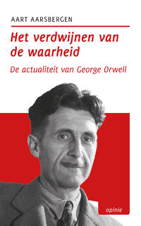 Het verdwijnen van de waarheid - Aart Aarsbergen (ISBN 9789493323797)