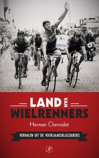 Land van wielrenners - Herman Chevrolet (ISBN 9789029505567)