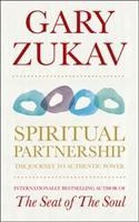Spiritual Partnership - Gary Zukav (ISBN 9781846042621)