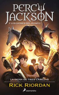 Percy Jackson Y Los Dioses del Olimpo: La Diosa de Tres Cabezas / Wrath of the Triple Goddess. Percy Jackson and the Olympians - Rick Riordan (ISBN 9798890983633)