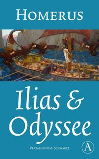 Ilias & Odyssee - Homerus (ISBN 9789025304164)