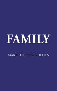 Family - Marie Therese Bolden (ISBN 9781035895946)