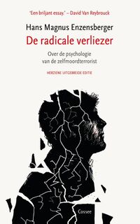 De radicale verliezer - Hans Magnus Enzensberger (ISBN 9789059366794)