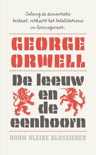 De leeuw en de eenhoorn - George Orwell (ISBN 9789024474370)