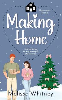 Making Home - Melissa Whitney (ISBN 9798998690112)